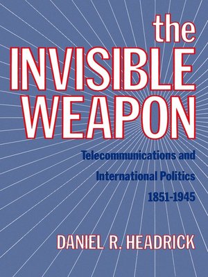 cover image of The Invisible Weapon